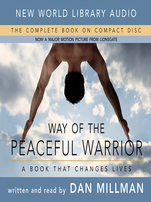 Title details for Way of the Peaceful Warrior by Dan Millman - Available